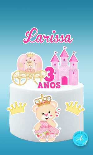 Arquivo Digital Topo de Bolo Ursinha Princesa #1