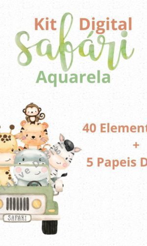 Kit Digital Safari Aquarelado (002)