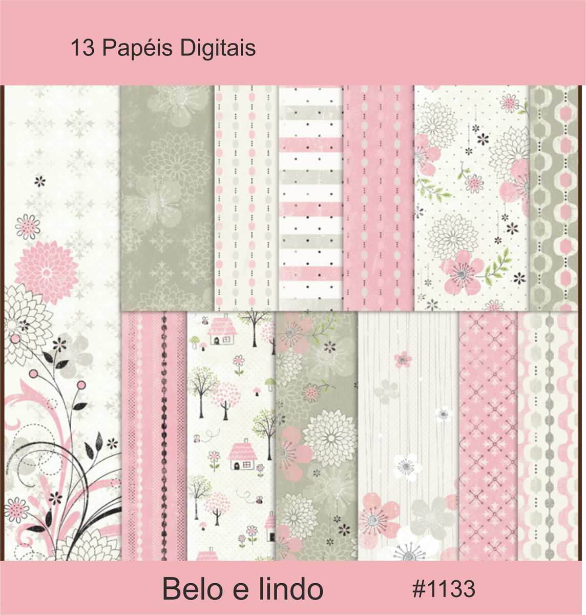 #1133 -Kit Papel Digital BELO E LINDO