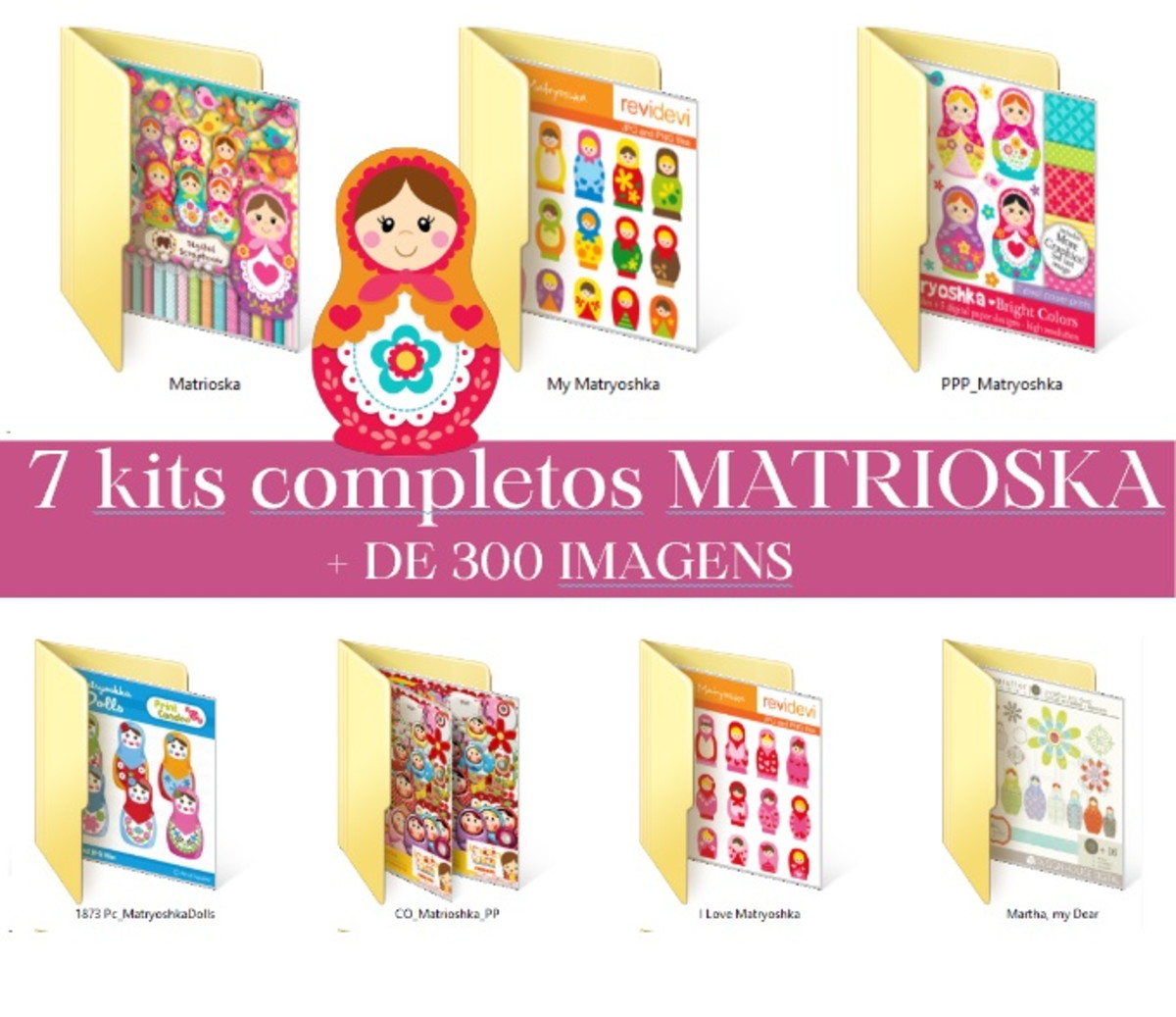 7 Kits Arquivo Digital de Corte Boneca Matrioska