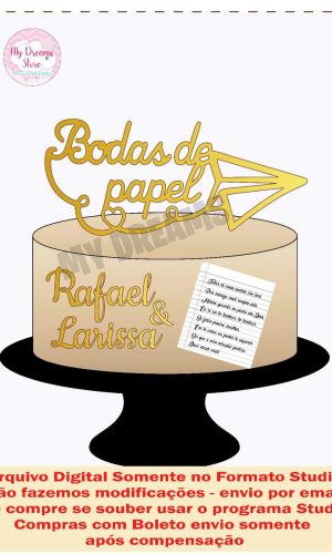 ARQUIVO DE CORTE - TOPO DE BOLO BODAS DE PAPEL REF 068