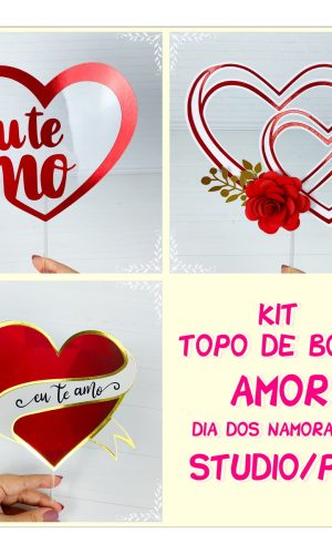 Arquivo Kit Topo de bolo Dia dos Namorados *Studio/PDF