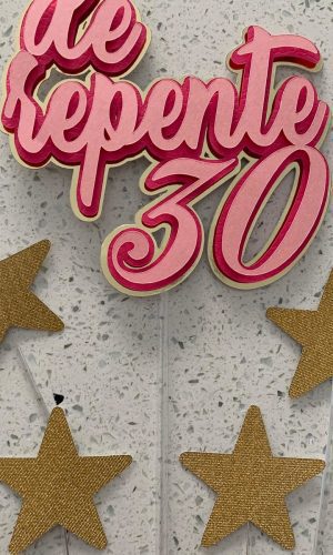 Arquivo Topo de Bolo 30 anos