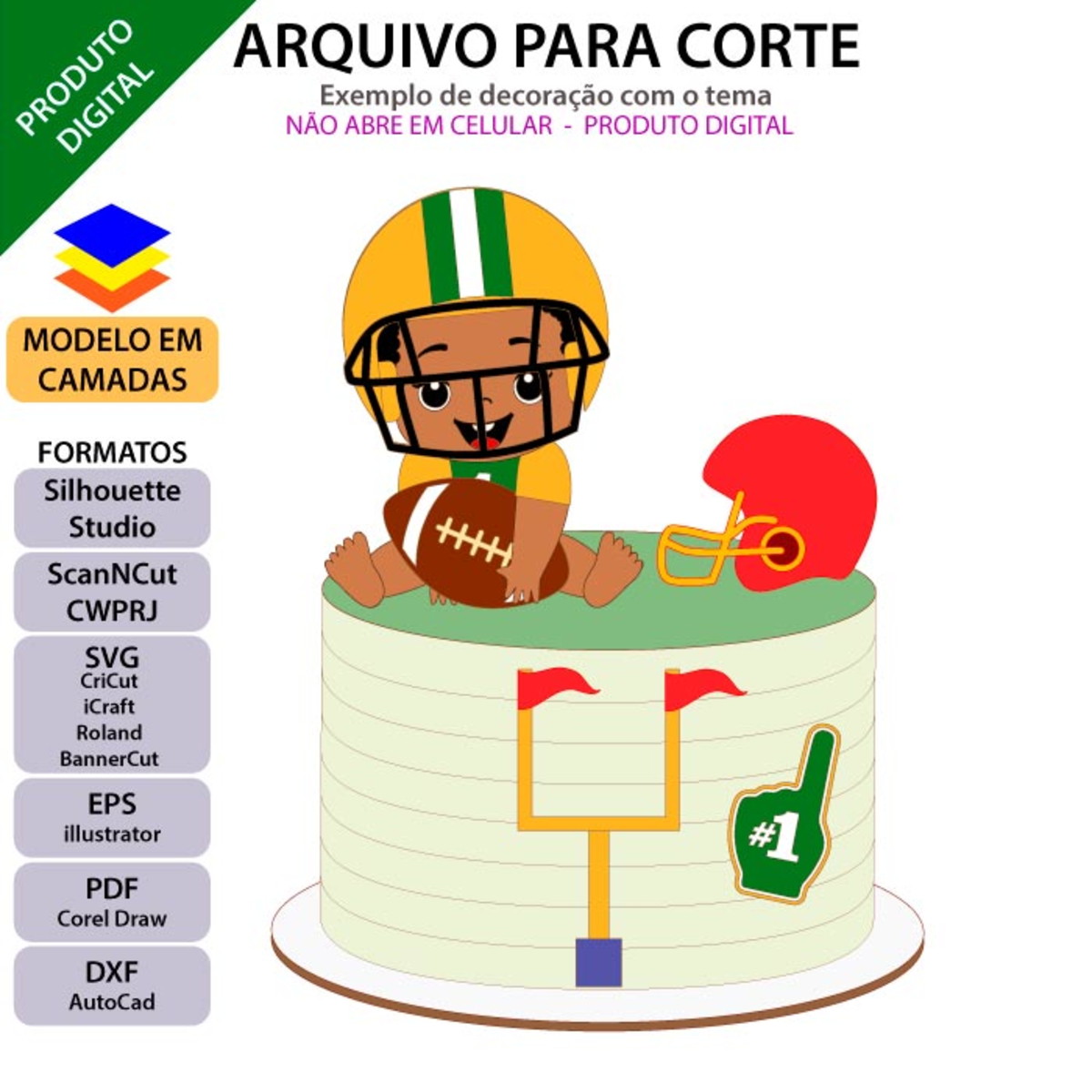 ARQUIVO Topo de bolo Futebol Americano Bebê +1 arquivo