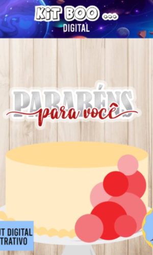 Arquivo Topo de Bolo - Parabéns