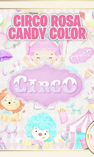 Circo Rosa Candy Color Aquarela Kit Digital