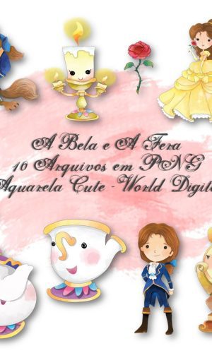 Kit Arquivo Digital em PNG Aquarela Cute A Bela e A Fera