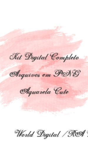 Kit Arquivo Digital em PNG Aquarela Cute Elefante Mega