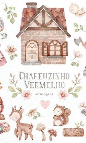 Kit Digital Chapeuzinho Vermelho Aquarela