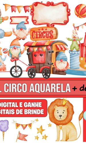 Kit Digital Circo Aquarela -m1 + 5 Kits de Imagens de Brinde
