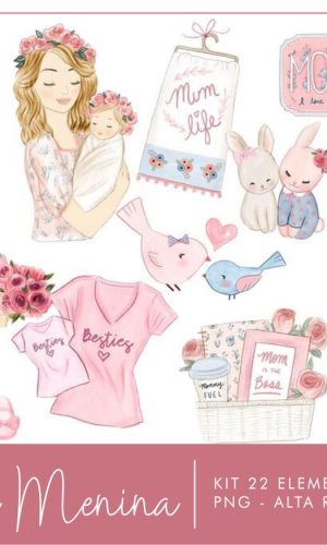 Kit Digital Mãe de Menina Floral Aquarela 22 PNG -C.138