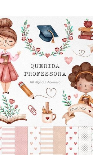 Kit Digital Querida Professora Aquarela