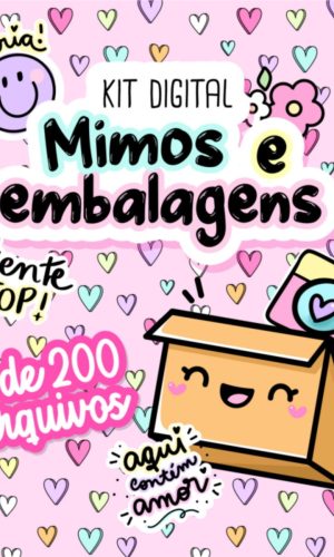 Kit Digital Mimos E Embalagens - +200 Arquivos