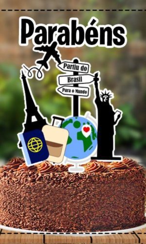 Topo de Bolo Viagem Brasil Mundo - Ref 5221 Arquivo Digital