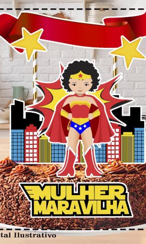 TOPO DE BOLO MULHER MARAVILHA - ARQUIVO DIGITAL
