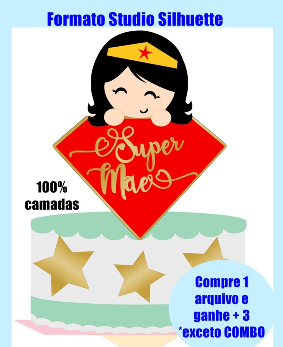 241- Arquivo de Corte Topo de bolo dia das mães- Super Mãe
