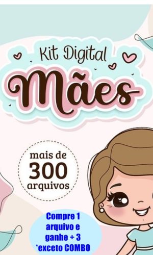 392- COMBO Kit Digital Dia das Mães 2022