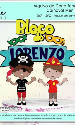 Arquivo de Corte Topo de Bolo Bloquinho de Carnaval Menino