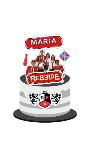 Arquivo Topo de Bolo Rebelde para Imprimir Personalizado
