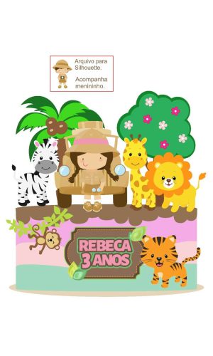 Arquivo topo de bolo safari menina