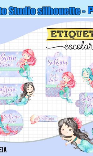 M606- Etiqueta Escolar Sereia -Arquivo de corte-STUDIO E PNG