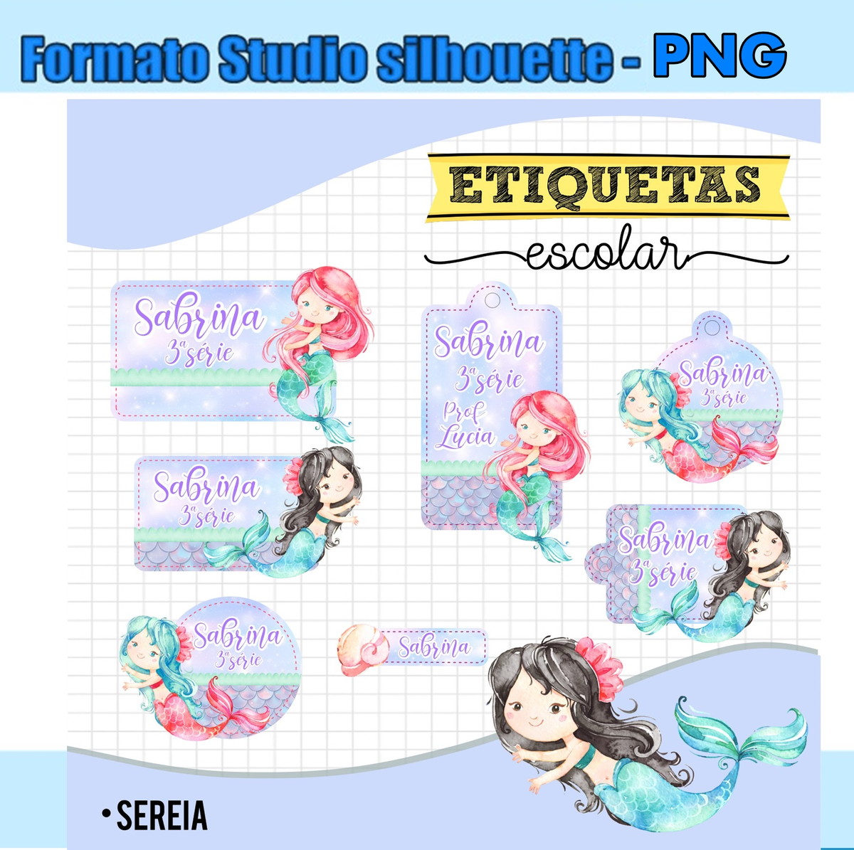 M606- Etiqueta Escolar Sereia -Arquivo de corte-STUDIO E PNG