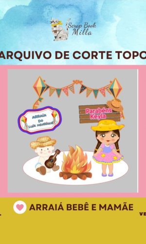 Topo de Bolo Arraiá Mesversário Menino 2 Arquivo de Corte