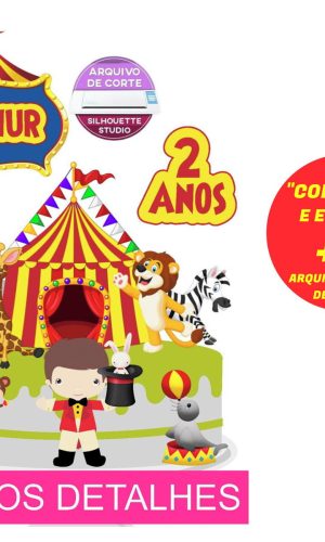 Topo de Bolo Circo Menino (Máquina Silhouette)