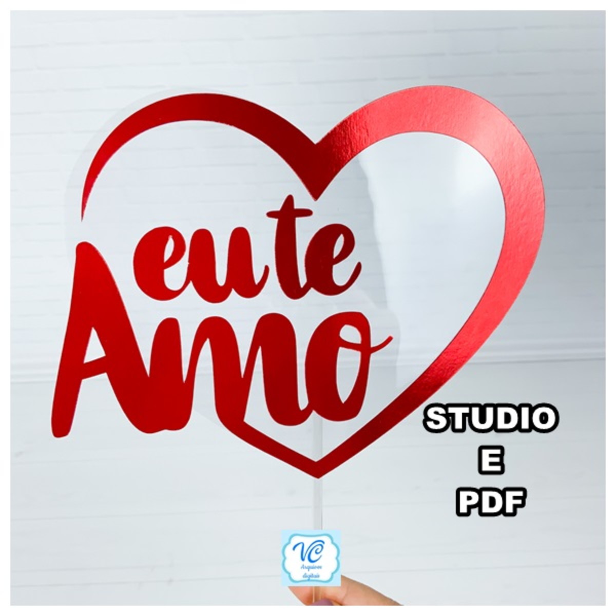 Topo de bolo CORAÇÃO EU TE AMO - ARQUIVO DE CORTE