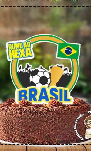 Topo de Bolo Hexa Brasil Ref 1546 Arquivo Digital