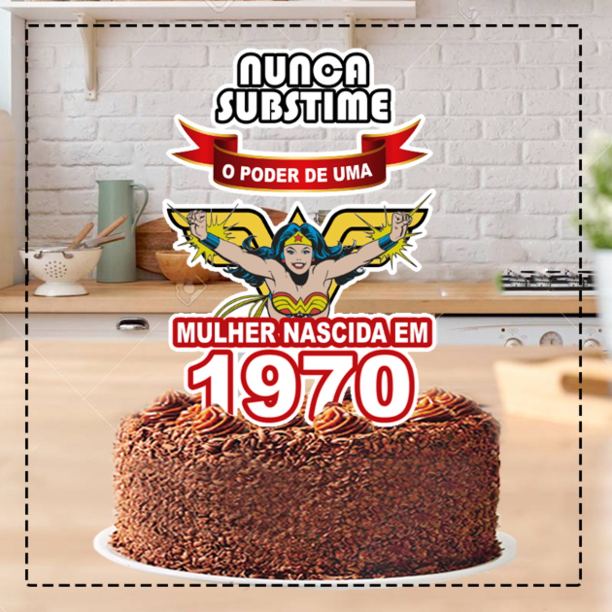 Topo de Bolo Mulher Maravilha Poder 5652 Arquivo Digital