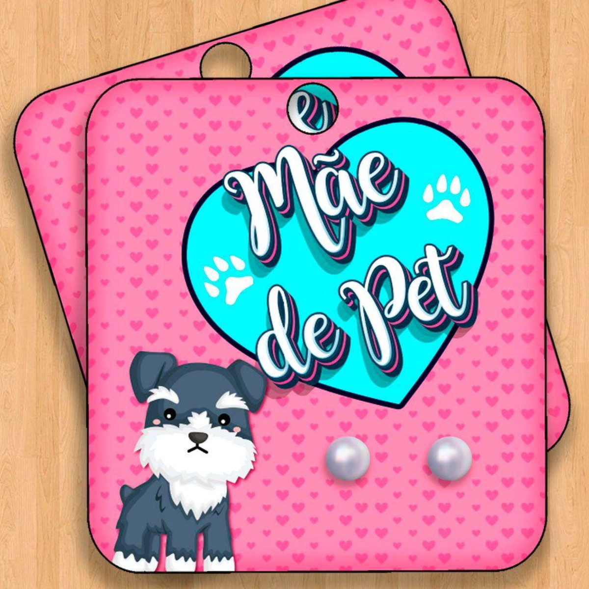 ARQUIVO CORTE TAG BRINCO DIA DAS MÃES PET #5074