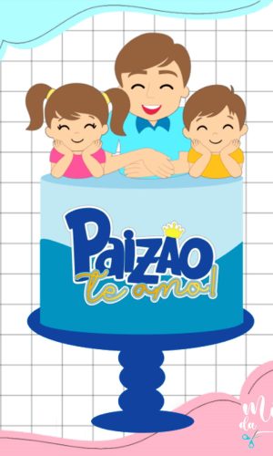 Arquivo Corte Topo de Bolo Pai e Filhos Dia Dia dos Pais 076