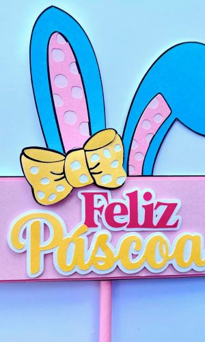 Arquivo de Corte: Topo de Bolo Feliz Páscoa Orelhinha 249