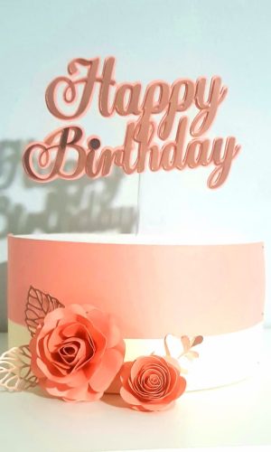 Arquivo de corte topo de bolo Happy Birthday com flores