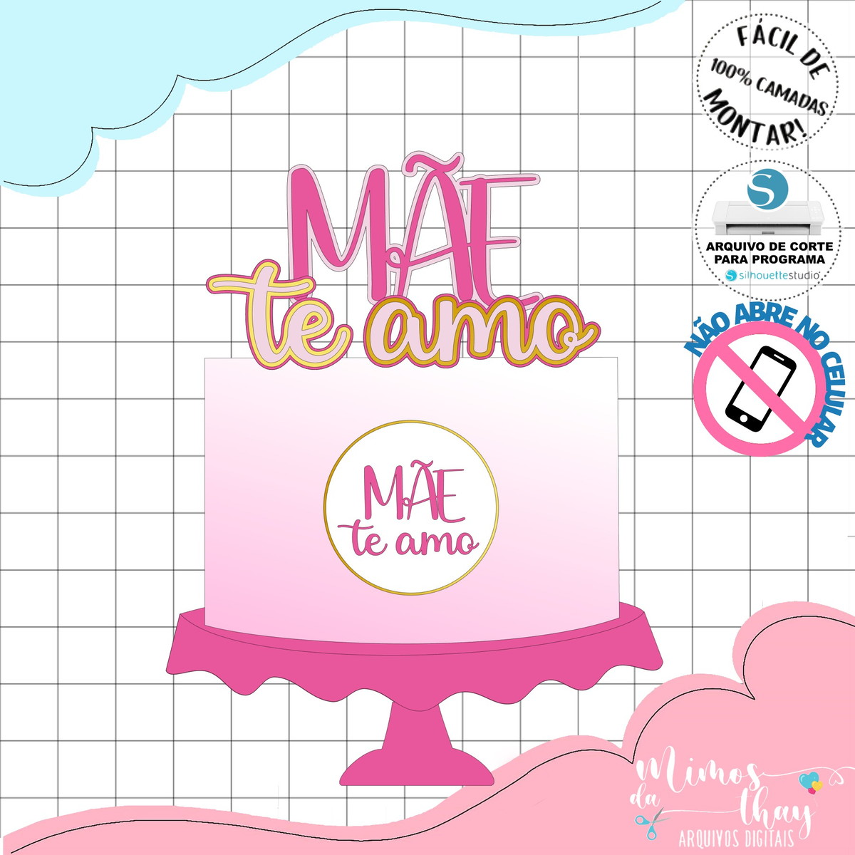 Arquivo de Corte: Topo de Bolo Mãe Te Amo Dia das Mães 109