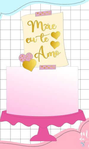 Arquivo de Corte: Topo de Bolo Mãe Te Amo Dia das Mães 110