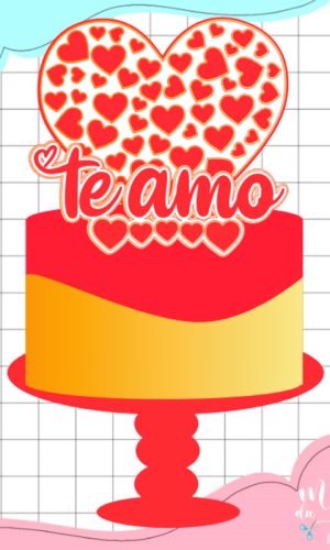 Arquivo de Corte: Topo de Bolo Te Amo Dia dos Namorados 020