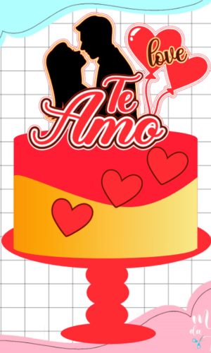 Arquivo de Corte: Topo de Bolo Te Amo Dia dos Namorados 026