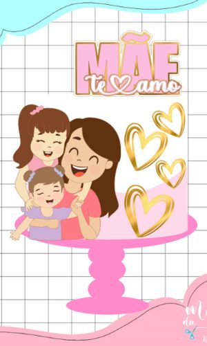 Arquivo de Corte: Topo de Bolo Mãe e Filhas Dia das Mães 041