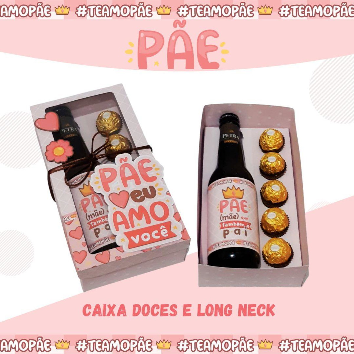 Arquivo Dia dos Pais Pae Caixa Long Neck e Doces #7939