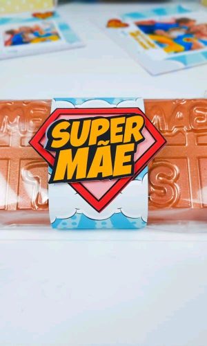 ARQUIVO SUPER MÃE LAPELA BARRA CHOCOLATE DIA DAS MÃES #5108