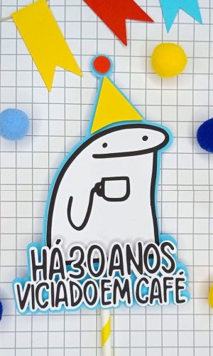 ARQUIVO TOPO DE BOLO FLORK VICIADO EM CAFÉ #13736