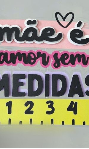 Arquivo Topo Dia das Mães Mãe Amor sem Medidas #17311