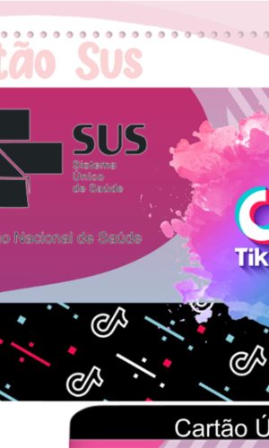Cartão Digital Sus Tik Tok