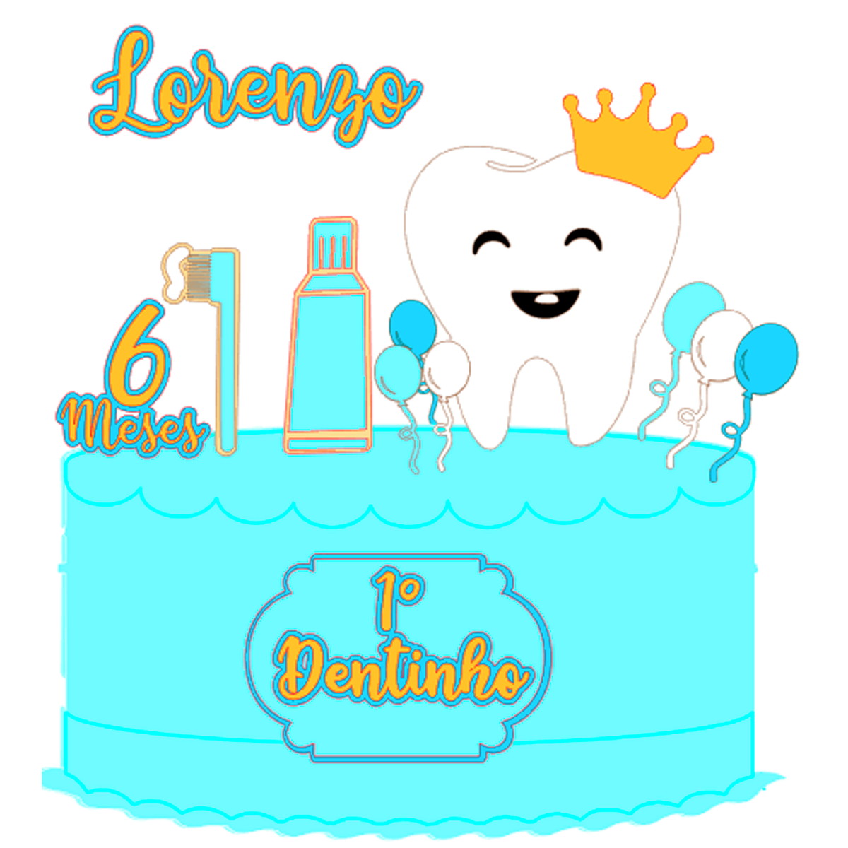 Kit C/ 5: Arquivo Corte Topo De Bolo Meu 1° Dentinho 005
