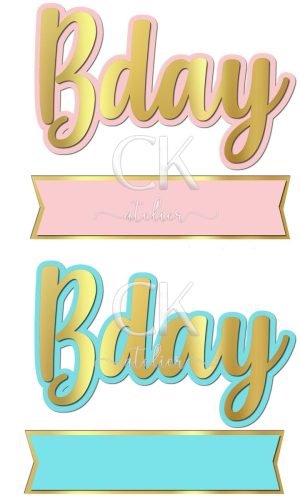 Topo de Bolo Bday