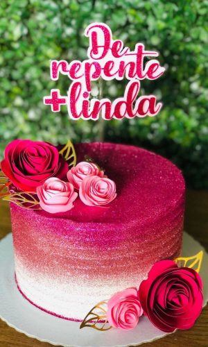 Topo de Bolo De repente mais linda