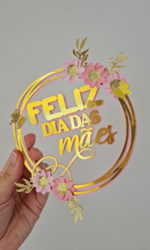 Topo de Bolo Dia das Mães