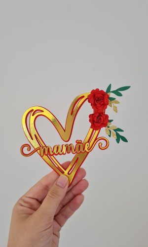 Topo de Bolo Dia das Mães